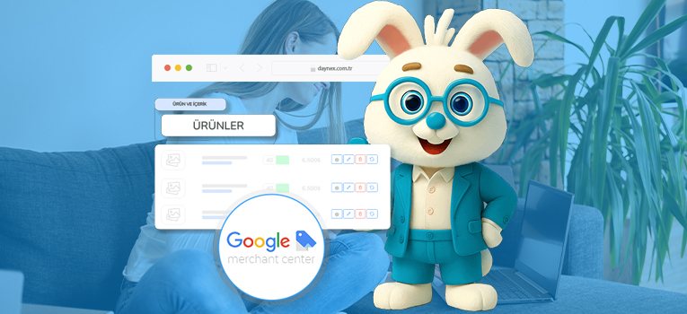 Tek Tıkla Google Alışveriş'e Ürün Aktarımı